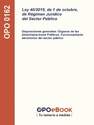 cover image of Ley 40/2015, de 1 de octubre, de Régimen Jurídico del Sector Público